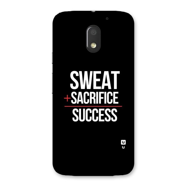 Sweat Sacrifice Success Back Case for Moto E3 Power