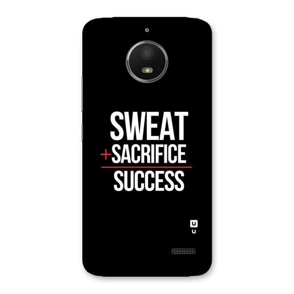 Sweat Sacrifice Success Back Case for Moto E4