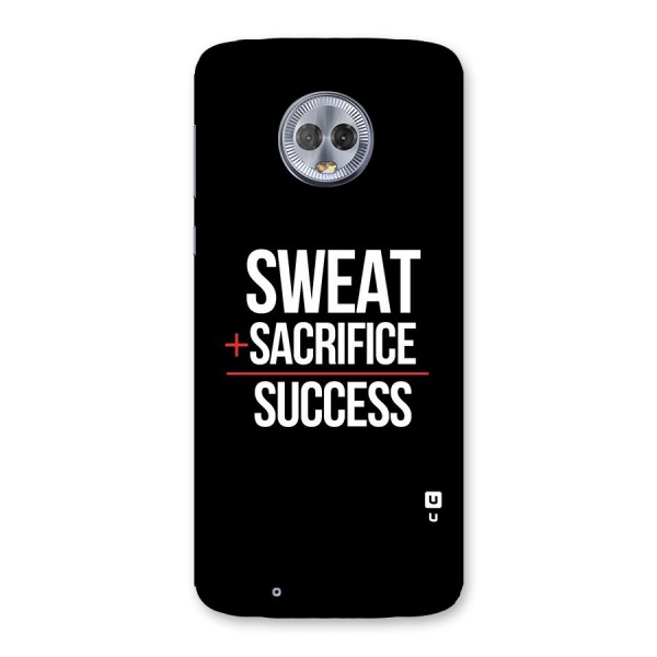 Sweat Sacrifice Success Back Case for Moto G6