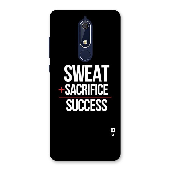 Sweat Sacrifice Success Back Case for Nokia 5.1