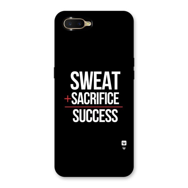 Sweat Sacrifice Success Back Case for Oppo K1