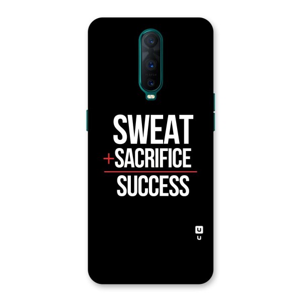 Sweat Sacrifice Success Back Case for Oppo R17 Pro