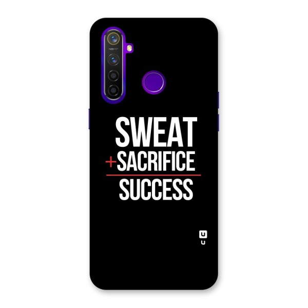 Sweat Sacrifice Success Back Case for Realme 5 Pro