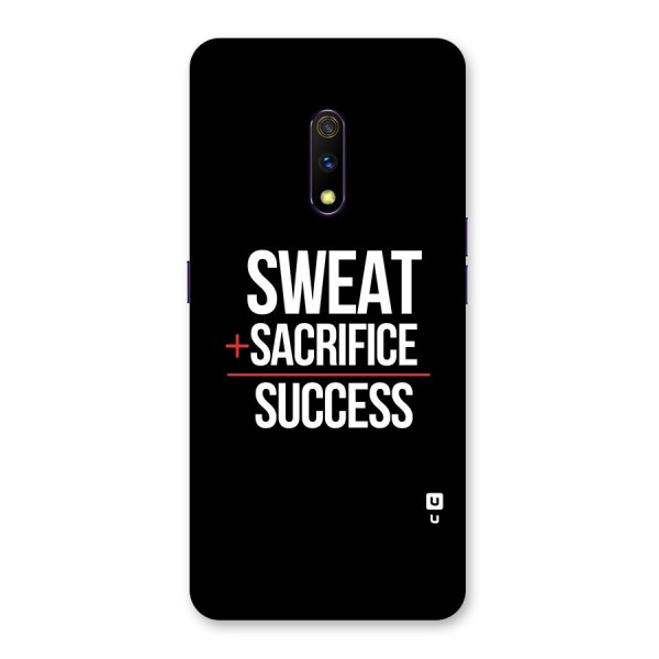 Sweat Sacrifice Success Back Case for Realme X