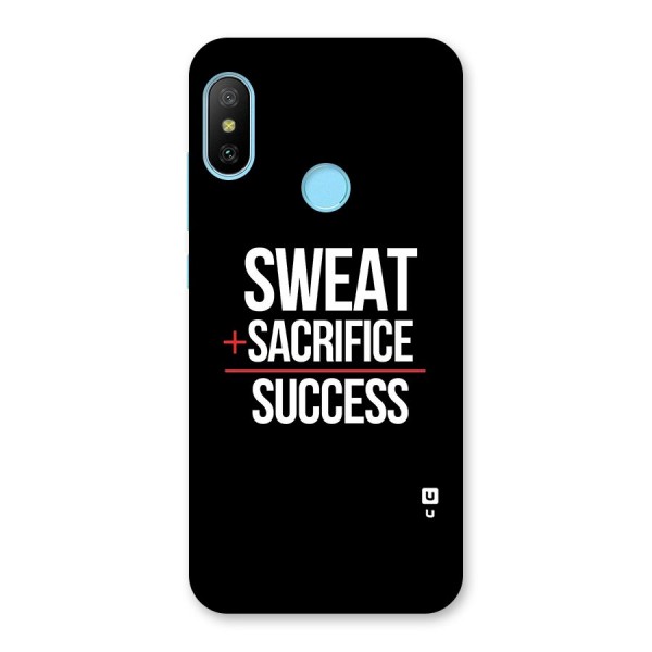 Sweat Sacrifice Success Back Case for Redmi 6 Pro