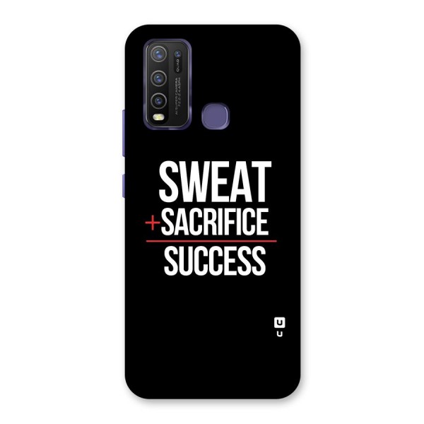 Sweat Sacrifice Success Back Case for Vivo Y30