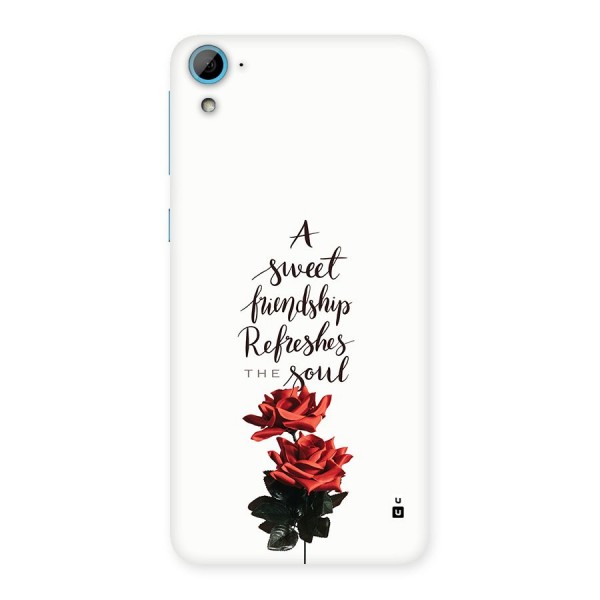 Sweet Friendship Back Case for Desire 826