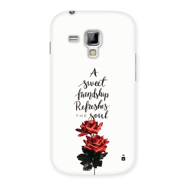 Sweet Friendship Back Case for Galaxy S Duos