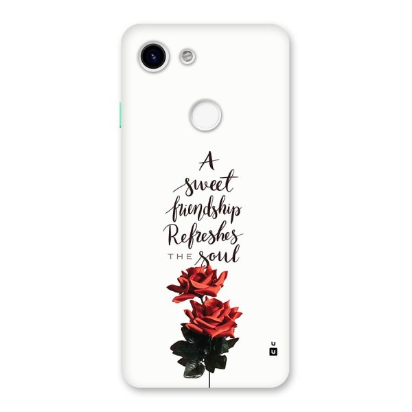 Sweet Friendship Back Case for Google Pixel 3