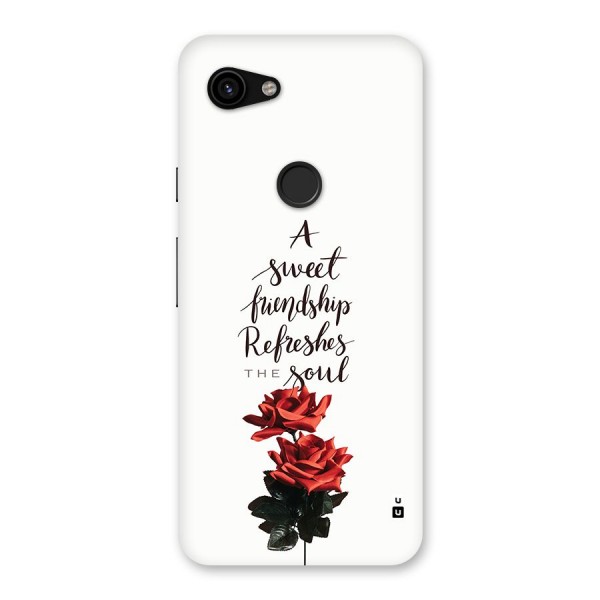 Sweet Friendship Back Case for Google Pixel 3a