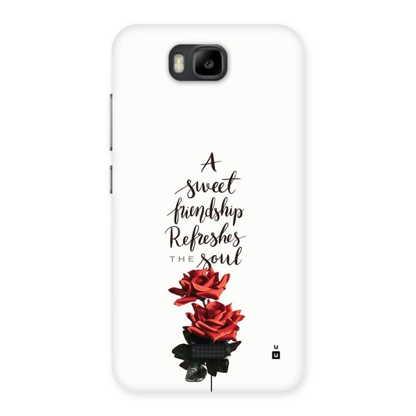 Sweet Friendship Back Case for Honor Bee