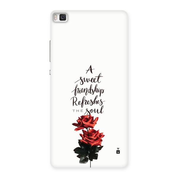 Sweet Friendship Back Case for Huawei P8