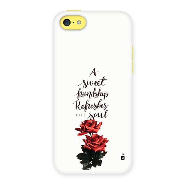 Sweet Friendship Back Case for iPhone 5C