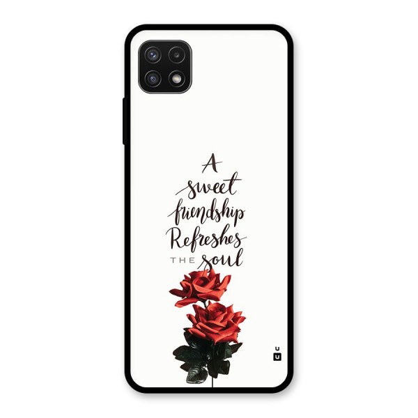 Sweet Friendship Glass Back Case for Galaxy A22 5G