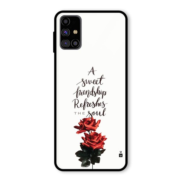 Sweet Friendship Glass Back Case for Galaxy M31s