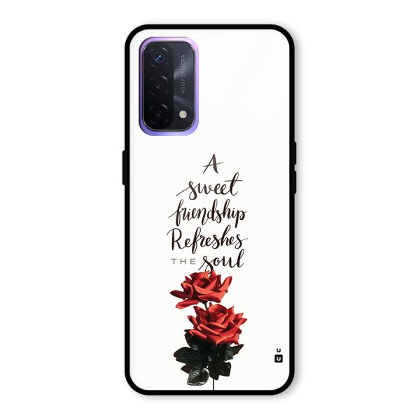 Sweet Friendship Glass Back Case for Oppo A74 5G