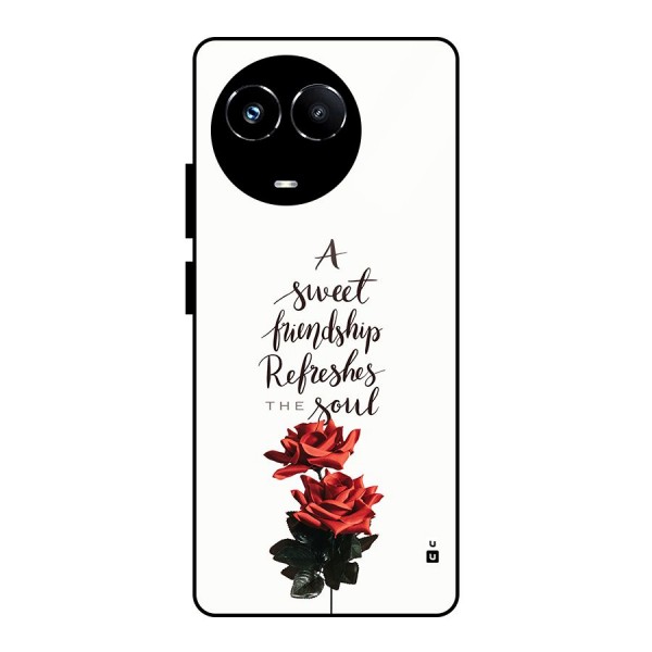 Sweet Friendship Glass Back Case for Realme 11X