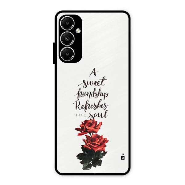 Sweet Friendship Metal Back Case for Galaxy A05s