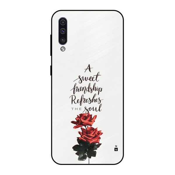 Sweet Friendship Metal Back Case for Galaxy A50