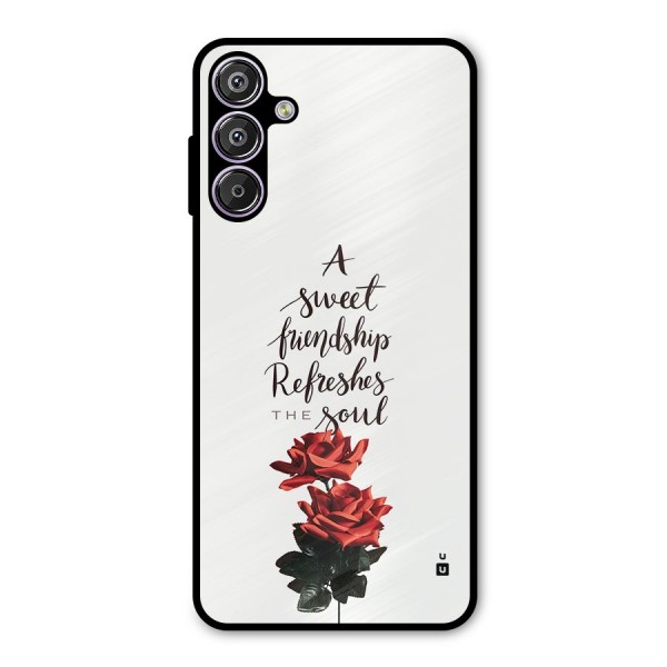 Sweet Friendship Metal Back Case for Galaxy M15