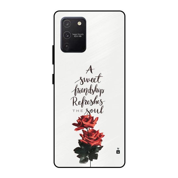 Sweet Friendship Metal Back Case for Galaxy S10 Lite