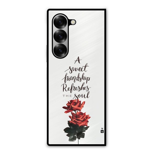 Sweet Friendship Metal Back Case for Galaxy Z Fold6