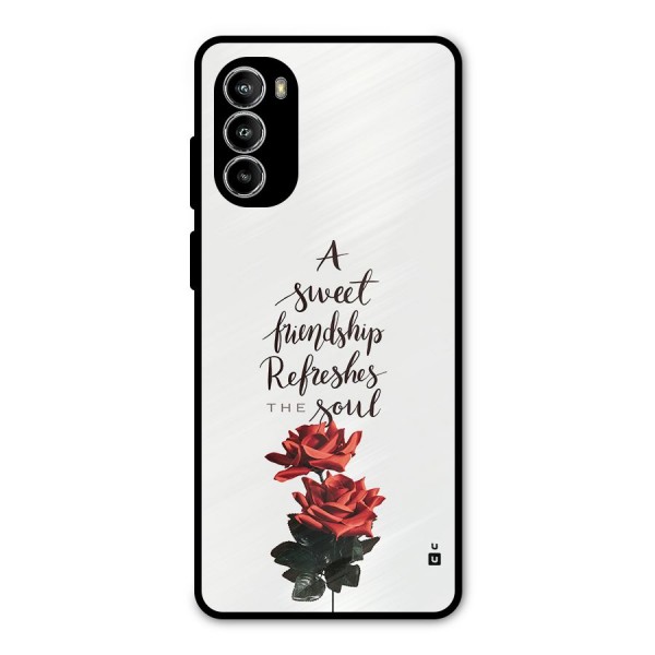 Sweet Friendship Metal Back Case for Moto G52