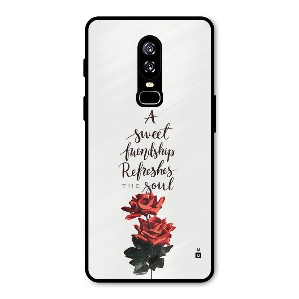 Sweet Friendship Metal Back Case for OnePlus 6