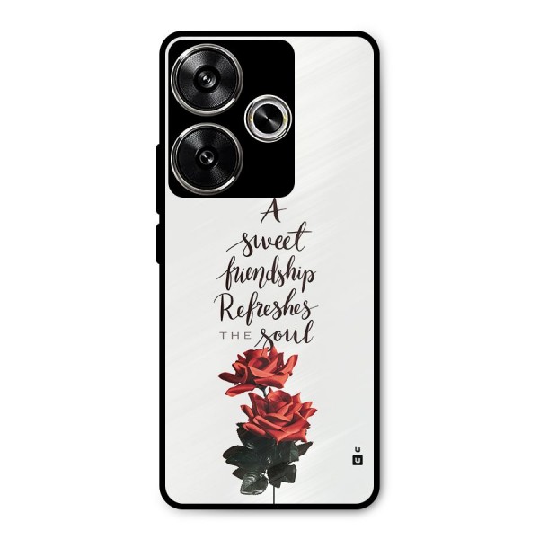 Sweet Friendship Metal Back Case for Poco F6