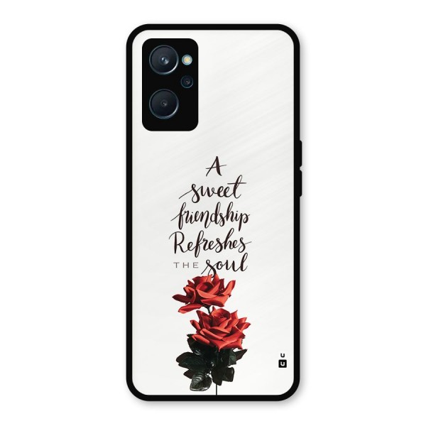 Sweet Friendship Metal Back Case for Realme 9i