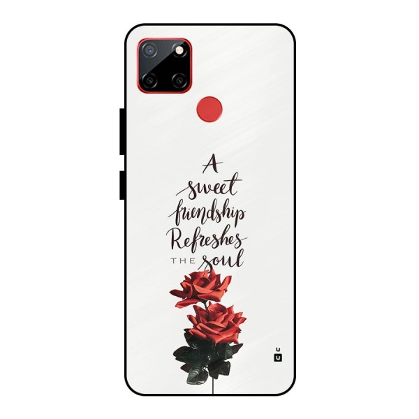 Sweet Friendship Metal Back Case for Realme C12