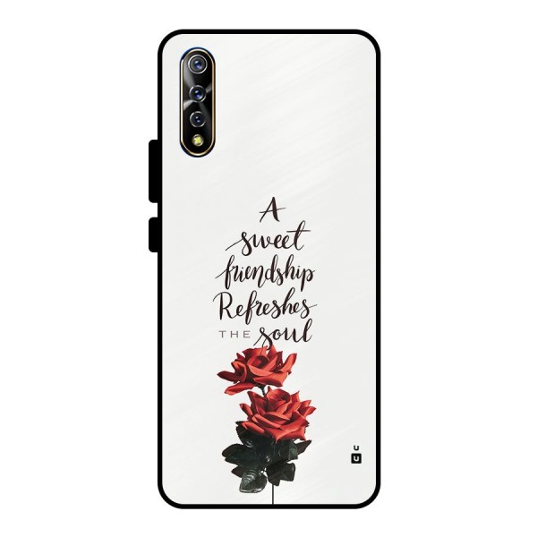 Sweet Friendship Metal Back Case for Vivo S1