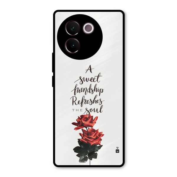 Sweet Friendship Metal Back Case for Vivo V30e