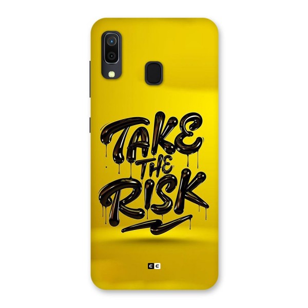 Take The Risk Back Case for Galaxy A30