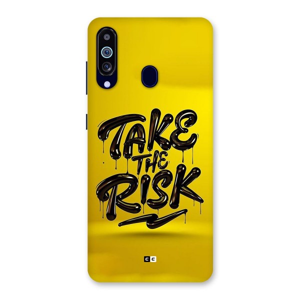 Take The Risk Back Case for Galaxy A60