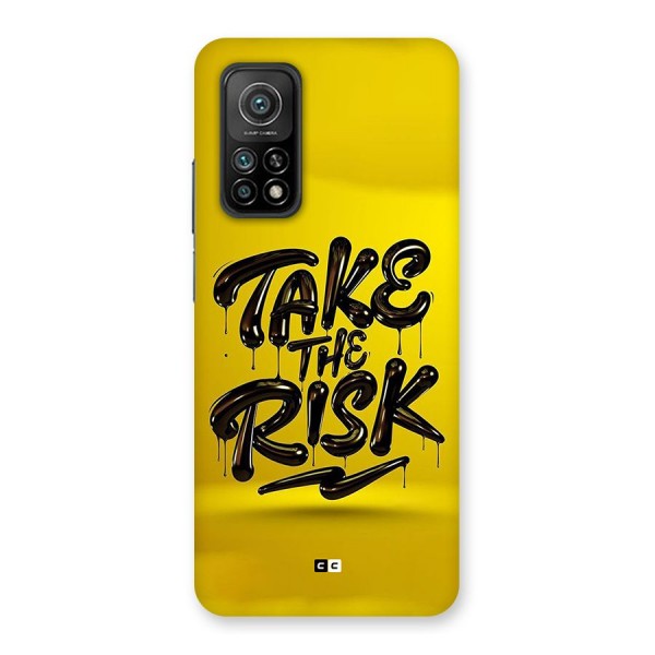 Take The Risk Back Case for Mi 10T 5G