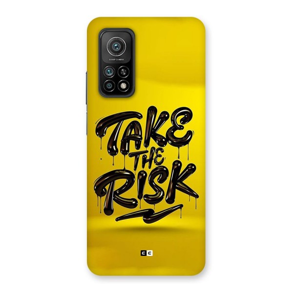 Take The Risk Back Case for Mi 10T Pro 5G