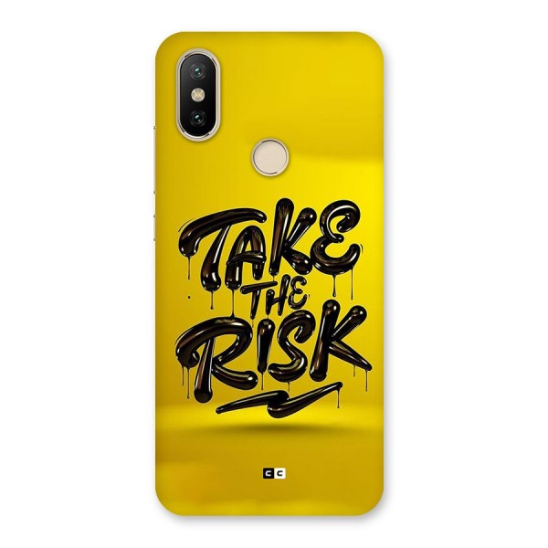 Take The Risk Back Case for Mi A2