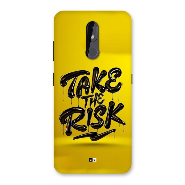 Take The Risk Back Case for Nokia 3.2