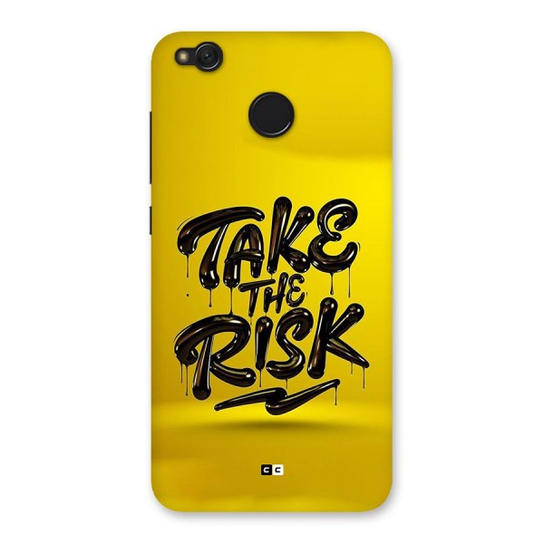 Take The Risk Back Case for Redmi 4