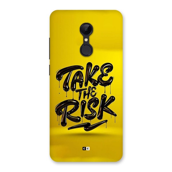 Take The Risk Back Case for Redmi 5