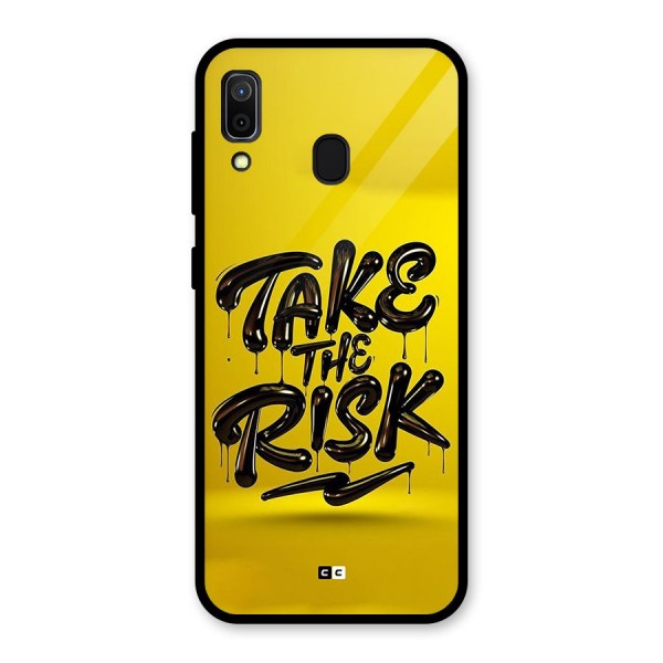 Take The Risk Glass Back Case for Galaxy A30