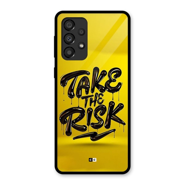 Take The Risk Glass Back Case for Galaxy A33 5G