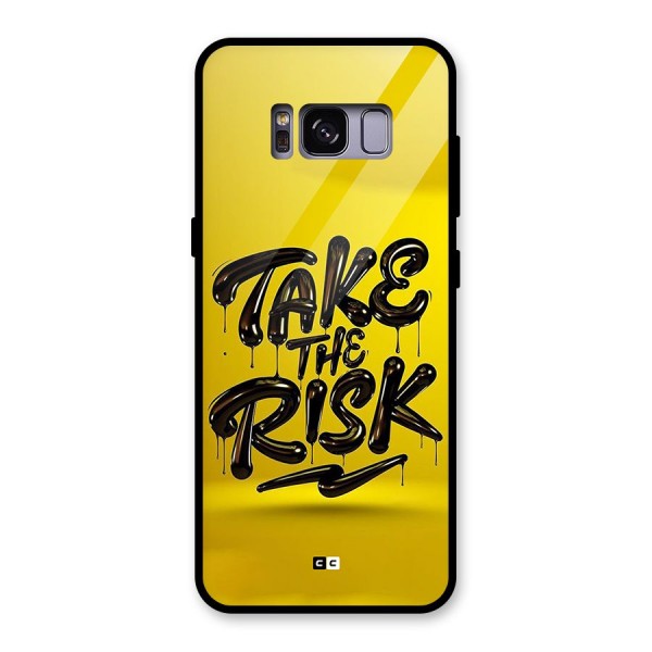 Take The Risk Glass Back Case for Galaxy S8