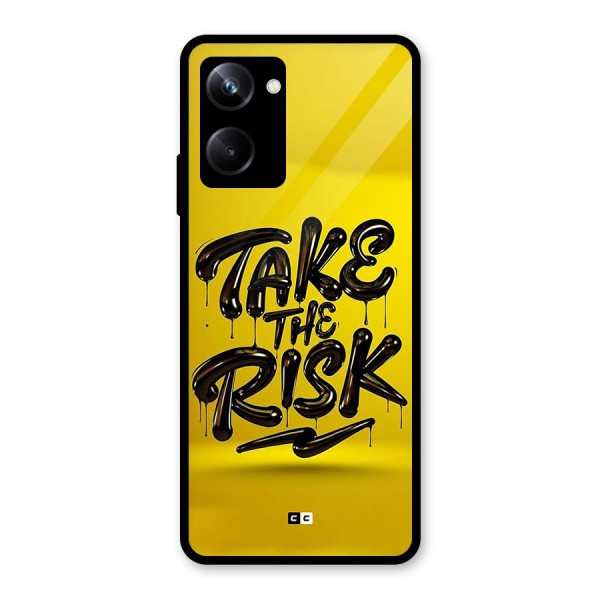 Take The Risk Glass Back Case for Realme 10 Pro