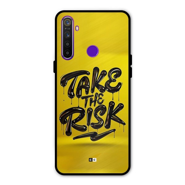 Take The Risk Glass Back Case for Realme 5s