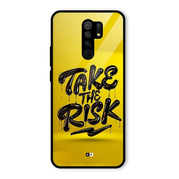 Take The Risk Glass Back Case for Redmi 9 Prime