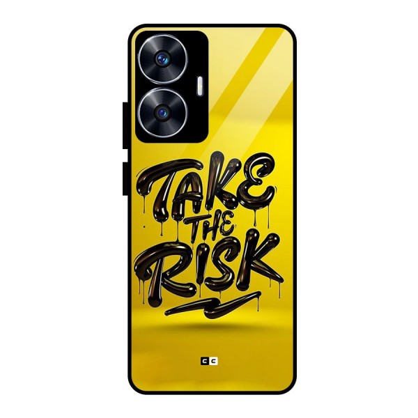 Take The Risk Glass Back Case for realme C55