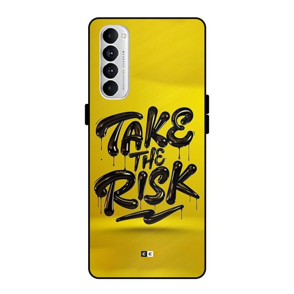 Take The Risk Metal Back Case for Oppo Reno4 Pro