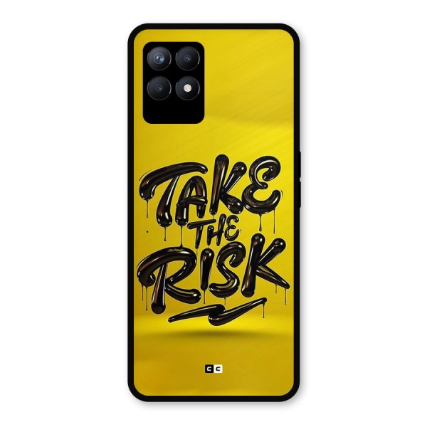 Take The Risk Metal Back Case for Realme 8i